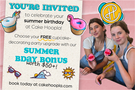 Cake Hoopla's summer birthday bonus graphic for in-studio parties booked at Cake Hoopla, with free bonus worth $50+