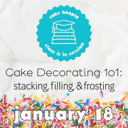 Promotional graphic for Cake Hoopla class on cake decorating with text and colorful sprinkles.