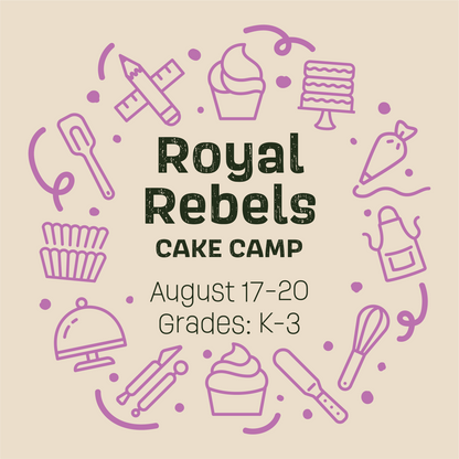 Graphic for Cake Hoopla's Royal Rebels summer Cake Camp with cake-related icons on a beige background
