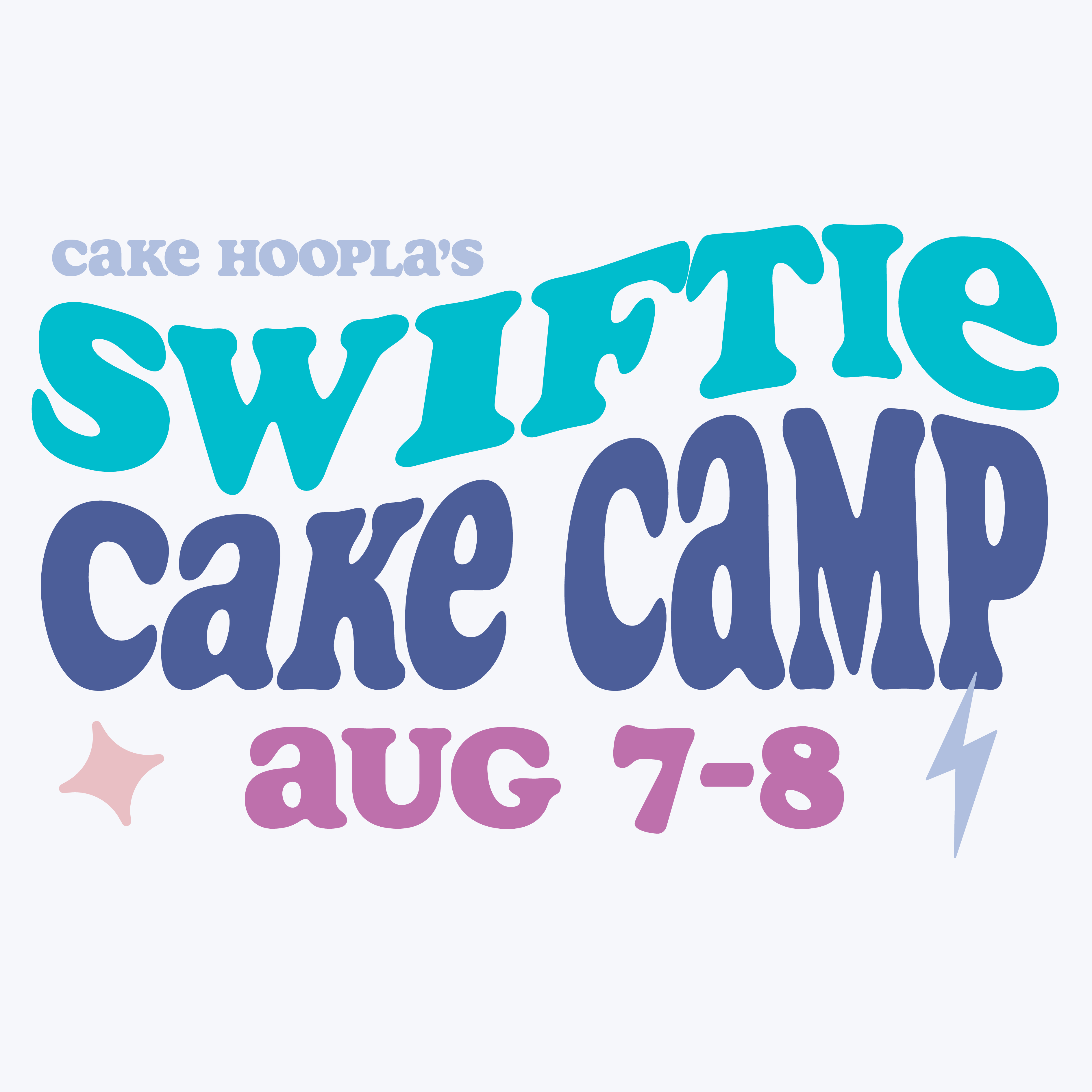 Swiftie Cake Camp: August 7-8, 2024 (Age 10+) – Cake Hoopla