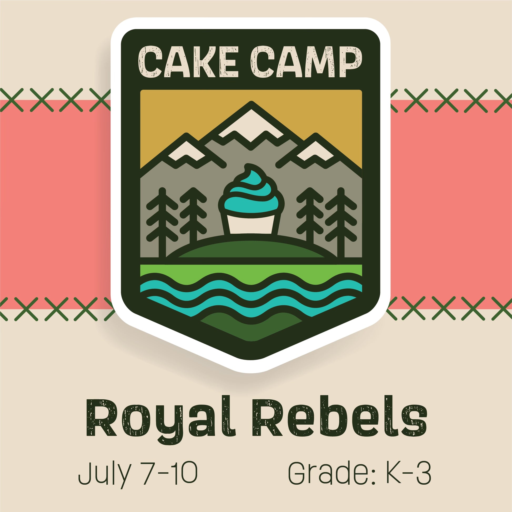 Cake camp badge for Cake Hoopla's Royal Rebels summer cake camp in Tigard, Oregon near Portland on July 7-10, 2025, for grades kindergarten through 3.